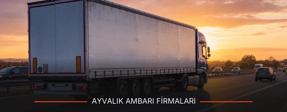 Ayvalık Ambarı Taşımacılık