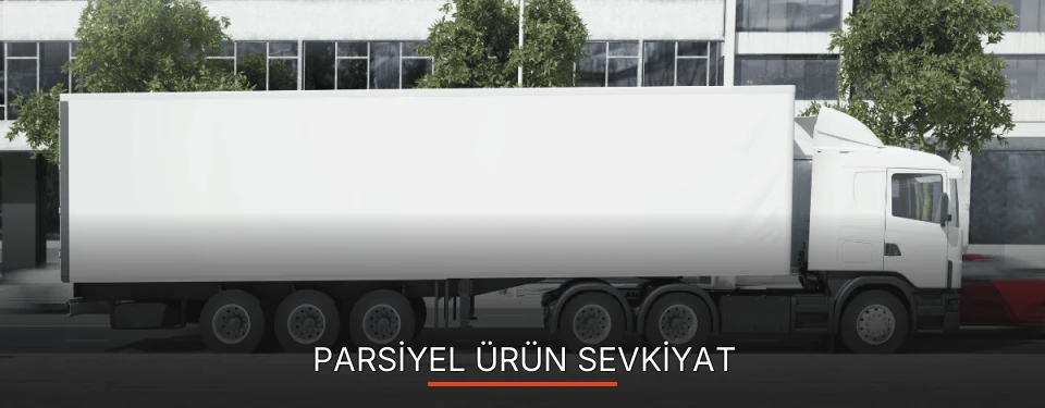 Balıkesir Parsiyel Ürün Ambarı Firmaları Balıkesir Parsiyel Ürün Ambarı Firmaları